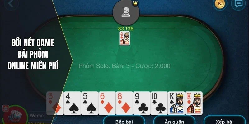 Đôi nét game bài phỏm online miễn phí